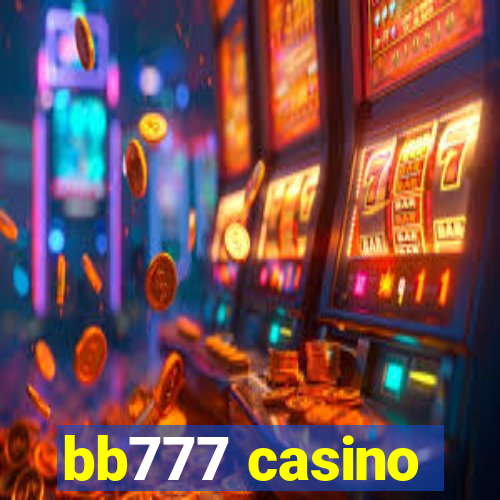 bb777 casino